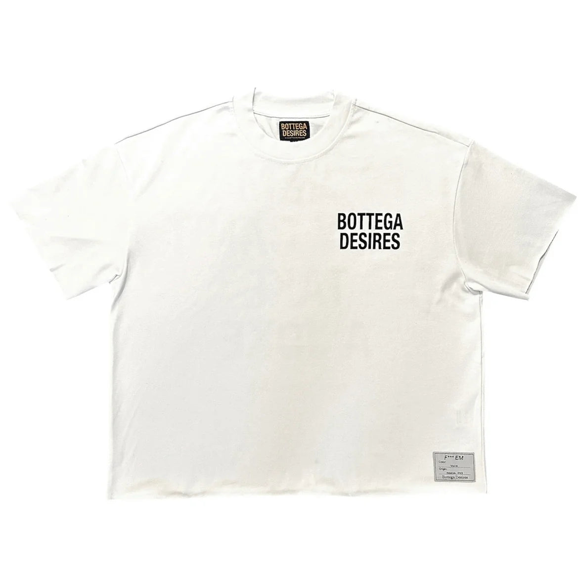 Bottega Desires “Fuck EM” Tee (White)