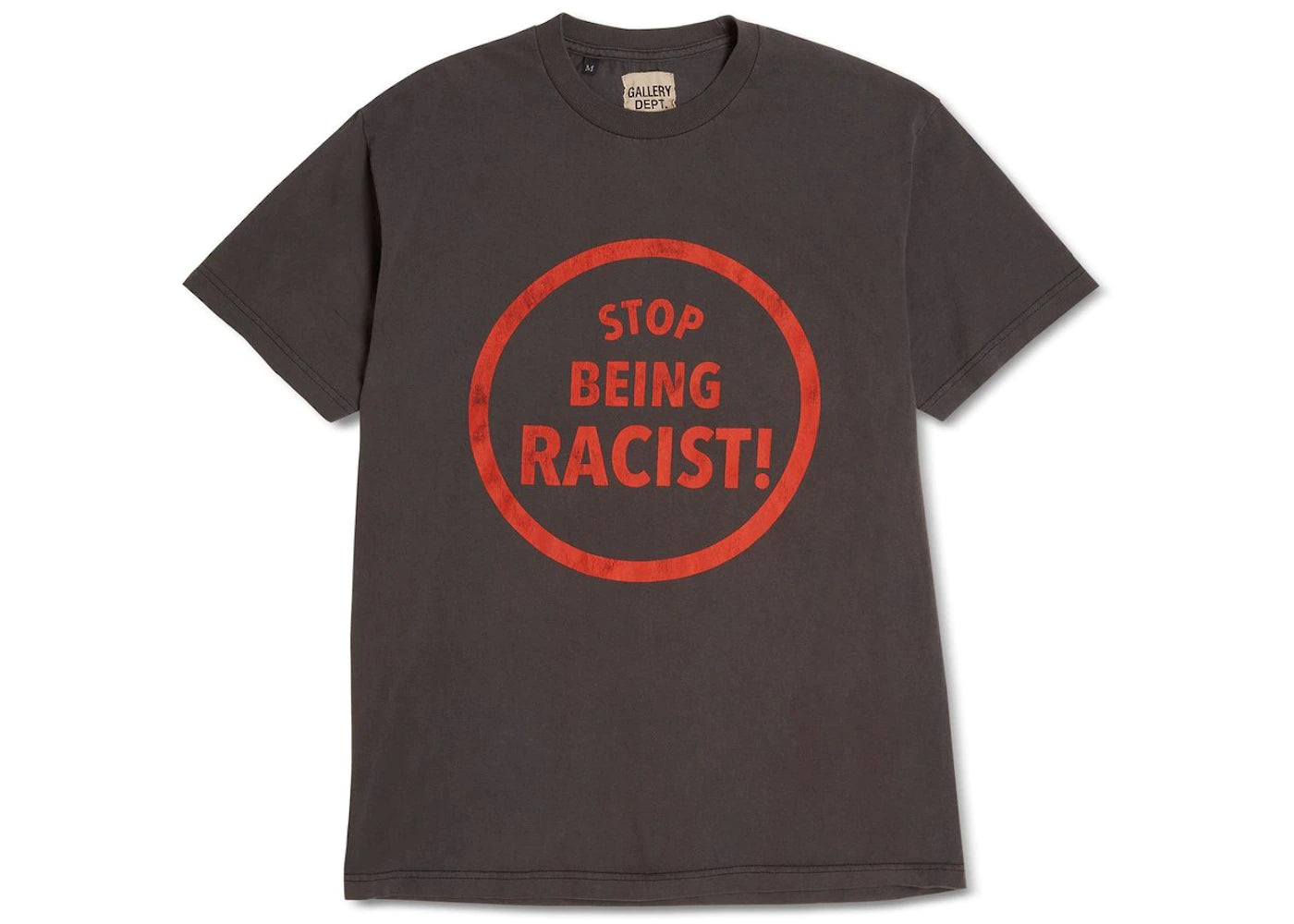 Gallery Dept “Stop Being Racist” Tee (Black)
